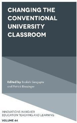 Changing the Conventional University Classroom(English, Hardcover, unknown)