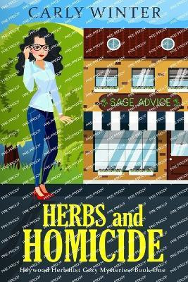 Herbs and Homicide(English, Paperback, Winter Carly)