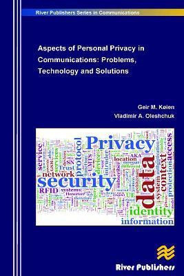 Aspects of Personal Privacy in Communications(English, Hardcover, Koien Geir M.)