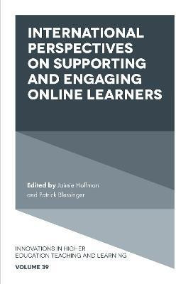 International Perspectives on Supporting and Engaging Online Learners(English, Hardcover, unknown)