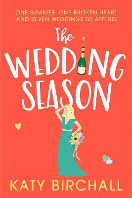 The Wedding Season(English, Paperback, Birchall Katy)
