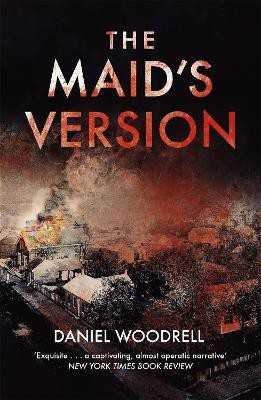 The Maid's Version(English, Paperback, Woodrell Daniel)