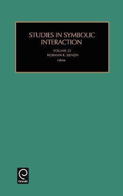 Studies in Symbolic Interaction(English, Hardcover, unknown)