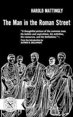 The Man in the Roman Street(English, Paperback, Mattingly Harold)