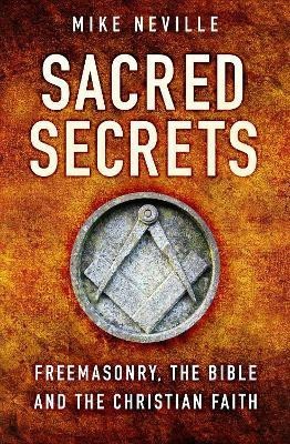 Sacred Secrets(English, Paperback, Neville Mike)