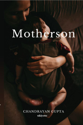 Motherson(English, Paperback, Gupta Chandrayan)