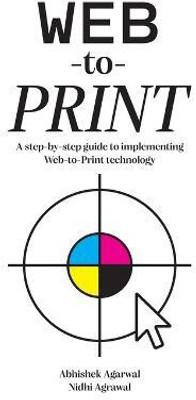 Web-to-Print(English, Paperback, Agarwal Abhishek)