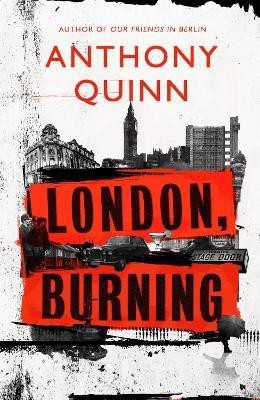 London, Burning(English, Hardcover, Quinn Anthony)