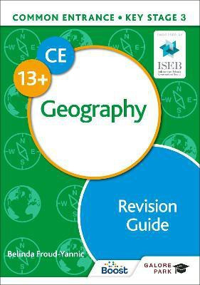 Common Entrance 13+ Geography Revision Guide(English, Paperback, Froud-Yannic Belinda)