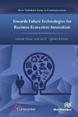 Towards Future Technologies for Business Ecosystem Innovation(English, Hardcover, unknown)