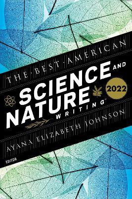 The Best American Science And Nature Writing 2022(English, Paperback, Johnson Ayana Elizabeth)