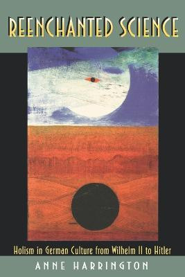 Reenchanted Science(English, Paperback, Harrington Anne)