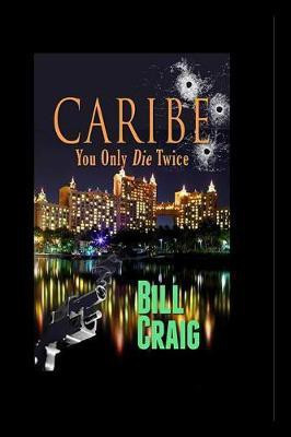 Caribe(English, Paperback, Craig Bill)