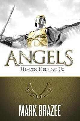 Angels(English, Paperback, Brazee Mark)