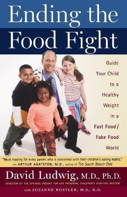 Ending The Food Fight(English, Paperback, Ludwig David)
