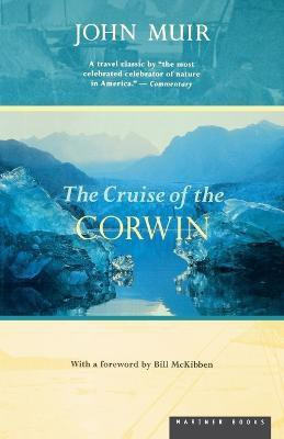 Cruise of the Corwin(English, Paperback, Muir John)
