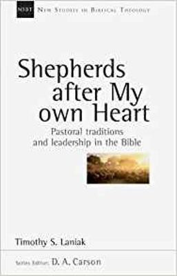 Shepherds after my own heart(English, Paperback, Laniak Timothy S)