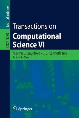Transactions on Computational Science VI(English, Paperback, unknown)