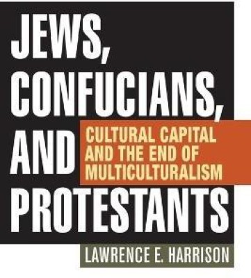 Jews, Confucians, and Protestants(English, Paperback, Harrison Lawrence E.)