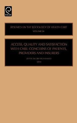 Access, Quality and Satisfaction with Care(English, Hardcover, unknown)