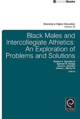 Black Males and Intercollegiate Athletics(English, Hardcover, unknown)