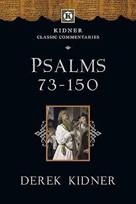 Psalms 73-150(English, Paperback, Kidner Derek)