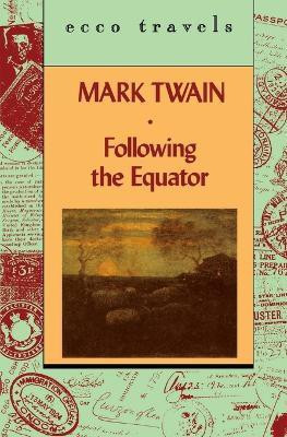 Following the Equator V1(English, Paperback, Twain Mark)