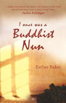 I Once was a Buddhist Nun(English, Paperback, Baker Esther)