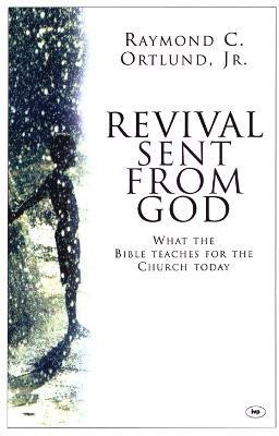 Revival sent from God(English, Paperback, Ortlund Ray)