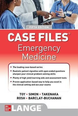 Case Files: Emergency Medicine, Fifth Edition(English, Paperback, Toy Eugene)