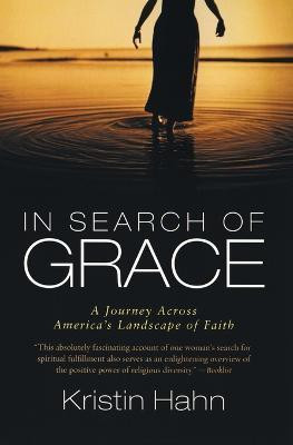 In Search of Grace(English, Paperback, Hahn Kristin)