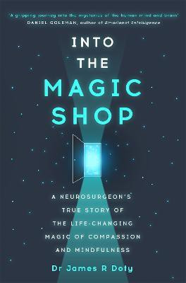Into the Magic Shop(English, Paperback, Doty James Dr)