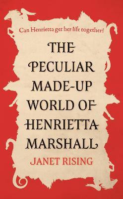 The Peculiar Made-up World of Henrietta Marshall(English, Paperback, Rising Janet)