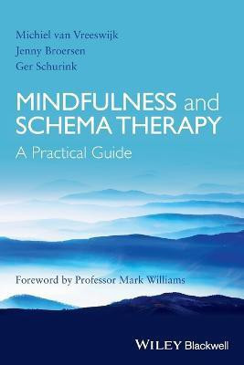 Mindfulness and Schema Therapy(English, Paperback, van Vreeswijk Michiel)