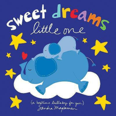 Sweet Dreams Little One(English, Board book, Magsamen Sandra)