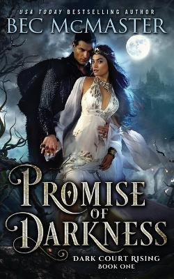 Promise of Darkness(English, Paperback, McMaster Bec)