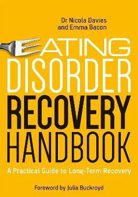 Eating Disorder Recovery Handbook(English, Electronic book text, Davies Nicola)