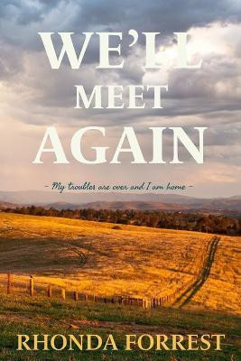 We'll Meet Again(English, Paperback, Forrest Rhonda)