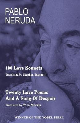 100 Love Sonnets and Twenty Love Poems(English, Paperback, Neruda Pablo)