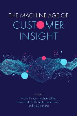 The Machine Age of Customer Insight(English, Paperback, unknown)