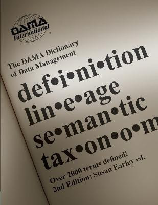 DAMA Dictionary of Data Management(English, Paperback, unknown)