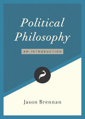 Political Philosophy(English, Paperback, Brennan Jason)
