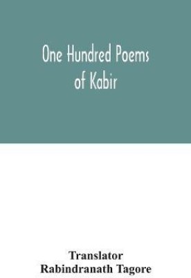 One hundred poems of Kabir(English, Paperback, unknown)