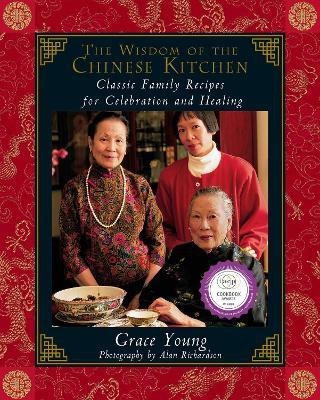 The Wisdom of the Chinese Kitchen(English, Hardcover, Young Grace)