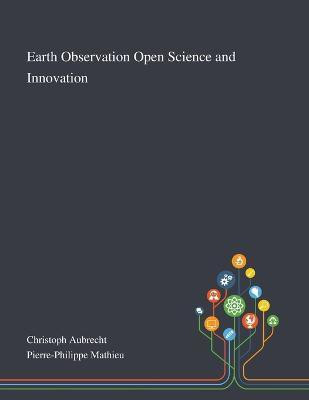 Earth Observation Open Science and Innovation(English, Paperback, unknown)