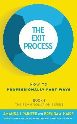 The Exit Process(English, Paperback, Painter Amanda J)