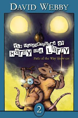 The Misadventures of Harry and Larry(English, Paperback, Webby David)