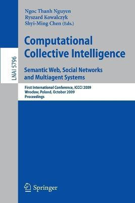 Computational Collective Intelligence. Semantic Web, Social Networks and Multiagent Systems(English, Paperback, unknown)