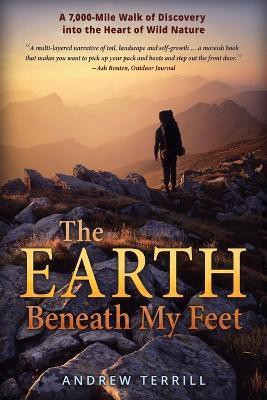 The Earth Beneath My Feet(English, Paperback, Terrill Andrew)