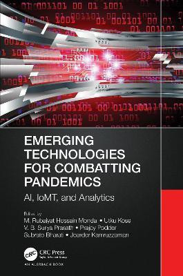 Emerging Technologies for Combatting Pandemics(English, Hardcover, unknown)